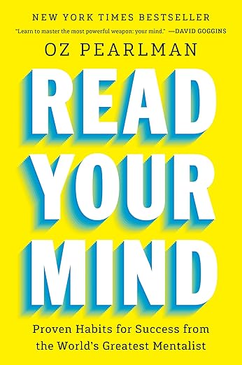 Read Your Mind: Proven Habits for Success from the World's Greatest Mentalist cover